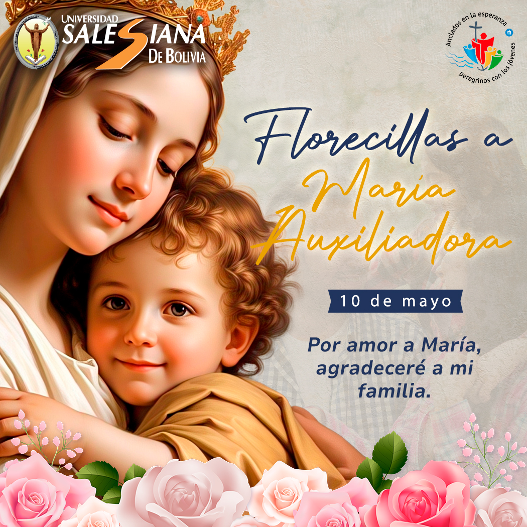 universidad-salesiana-de-bolivia-florecillas-a-maria-auxiliadora-10-de-mayo.jpg