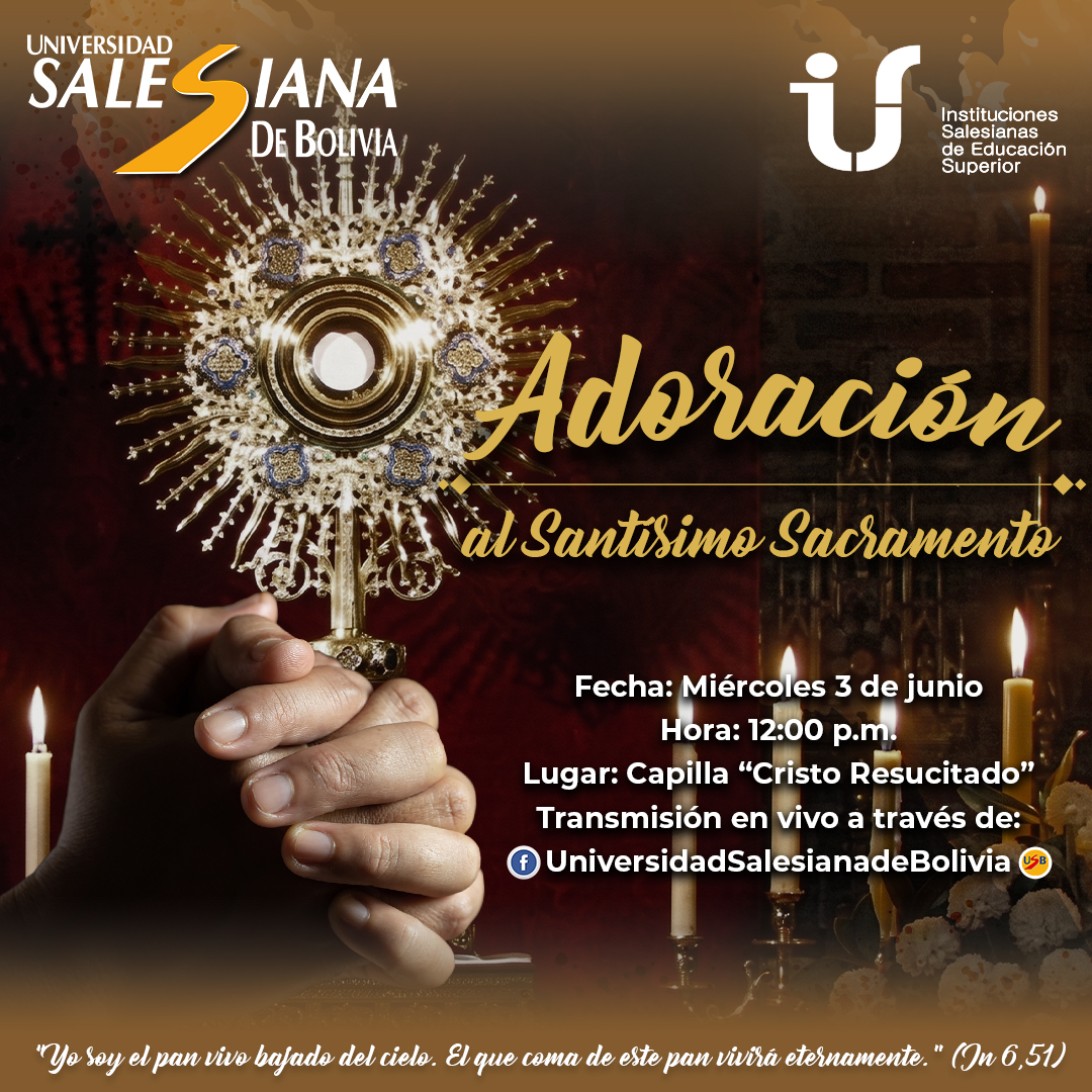 universidad-salesiana-de-bolivia-adoracion-al-santisimo-sacramento_w67ZNeo.jpg